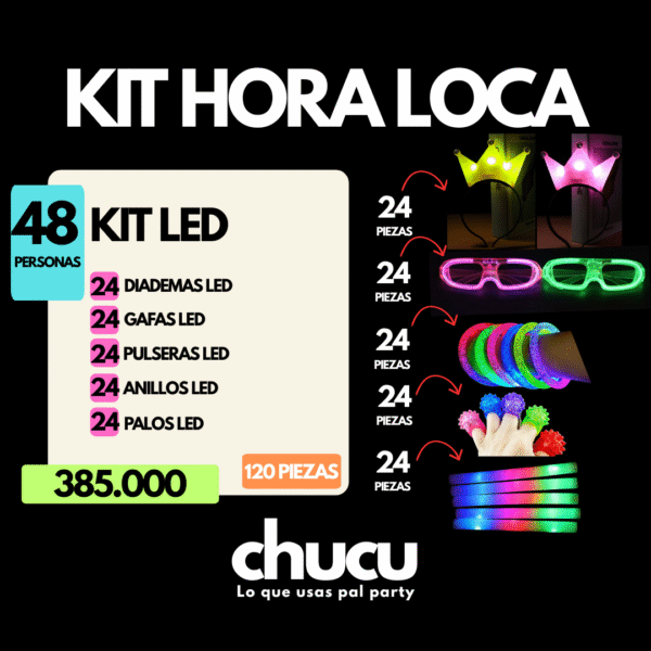 KITS HORA LOCA (10) Kit Led Para 48 Personas